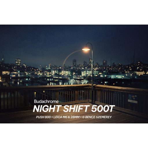 Budachrome NIGHT SHIFT - ISO 500, 35MM